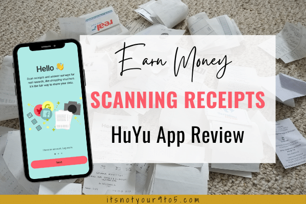 Earn money scanning receipts HuYu App Review