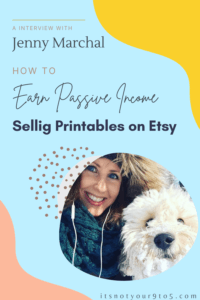 Earn passive income selling printables on Etsy
