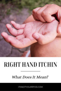 right-hand itching